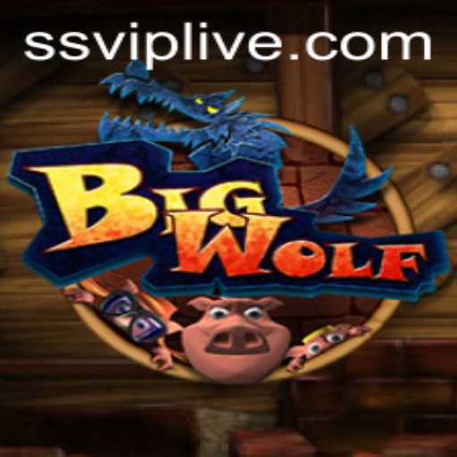BigWolf: Navigating the Thrilling Universe of SSVIP Adventures
